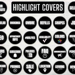 May include: A collection of black and white Instagram highlight covers with various text and icons. The covers include words like "Popular", "Bookings", "Ombre", "Shapes", "Colors", and "Discounts". The text "Highlight Covers" is at the top.