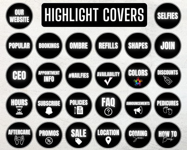 May include: A collection of black and white Instagram highlight covers with various text and icons. The covers include words like "Popular", "Bookings", "Ombre", "Shapes", "Colors", and "Discounts". The text "Highlight Covers" is at the top.
