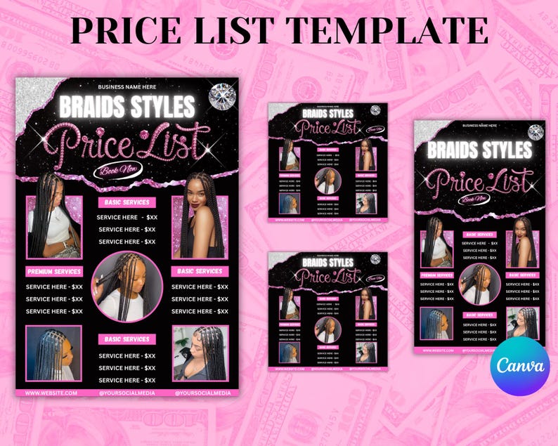 May include: A black and pink price list template for braids styles. The design features the text "Braids Styles Price List" with images of different braid styles. The template includes sections for basic and premium services.