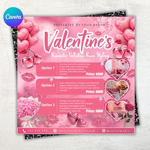 May include: A pink Valentine's Day promotional flyer with heart-shaped balloons, lips, and roses. The text reads "Valentine's Romantic Valentine Room Styling" with three options for room styling, each with a price.