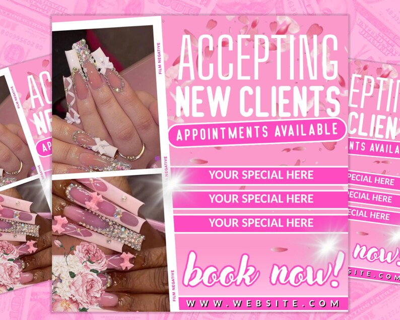May include: Pink promotional flyer for a nail salon. The flyer features the text "ACCEPTING NEW CLIENTS" and "APPOINTMENTS AVAILABLE". It also includes space for special offers and the call to action "book now!". The flyer showcases images of long, decorated acrylic nails.