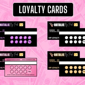 May include: A collection of black and pink VIP loyalty cards with the text "LOYALTY CARDS". Each card features a business name, a discount card number, and a stamp system for rewards. The background is a pink dollar bill pattern.