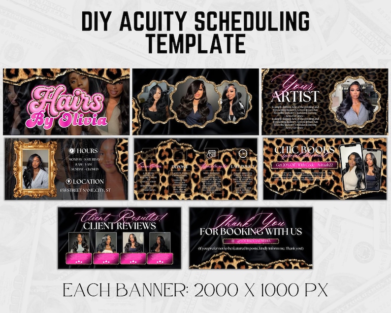 May include: A DIY Acuity scheduling template set featuring a black and leopard print theme with pink text accents. The digital banners include sections for business hours, location, client reviews, and booking information, each measuring 2000 x 1000 px.