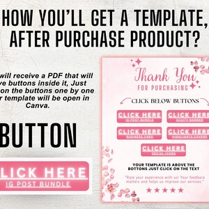 May include: A pink and white graphic with the text "HOW YOU'LL GET A TEMPLATE, AFTER PURCHASE PRODUCT?". It includes instructions and buttons labeled "CLICK HERE" for various templates, such as "IG Post Bundle".