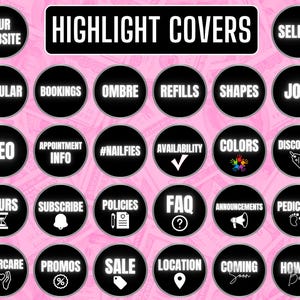 May include: A collection of black and white Instagram highlight covers with various text labels, including "Our Website," "Popular," "Bookings," "Ombre," "Refills," "Shapes," and "Join." The background is a pink and white pattern.