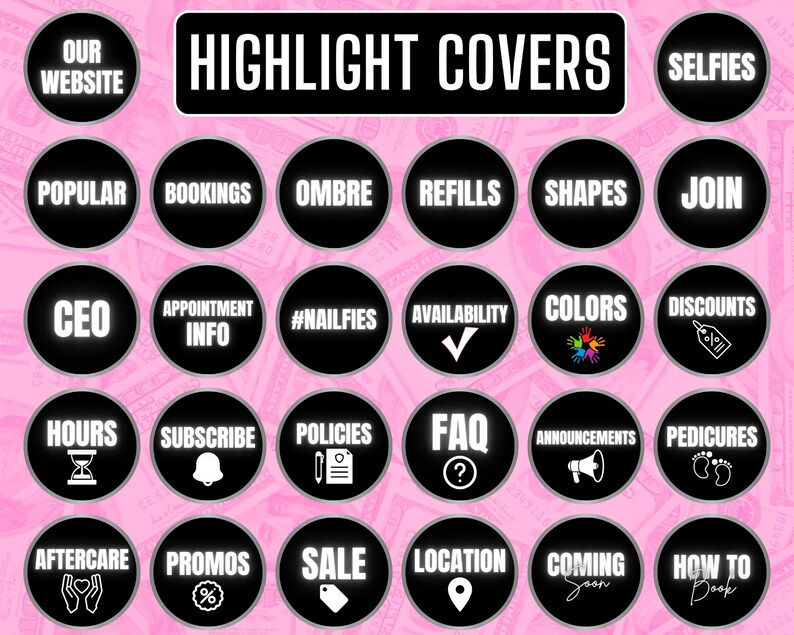 May include: A collection of black and white Instagram highlight covers with various text labels, including "Our Website," "Popular," "Bookings," "Ombre," "Refills," "Shapes," and "Join." The background is a pink and white pattern.