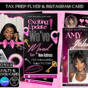May include: A promotional flyer and Instagram card set for a hair stylist, featuring a woman with long dark hair. The design includes pink accents, key graphics, and the text "Exciting Update! We've Moved". Includes a bonus loyalty card.