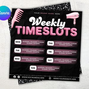 Op de afbeelding: Een zwarte en roze wekelijkse tijdschema flyer met een kam- en föhngrafiek. De flyer bevat de tekst "Weekly TIMESLOTS" in roze, met tijdschema's voor elke dag van de week. Het Canva-logo staat linksboven.