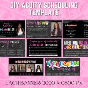 Op de afbeelding: Een digitaal sjabloon voor Acuity Scheduling, met banners met tekst als "Elli's Braids Salon Studios", "Your Artist" en "Booking Policies". Het ontwerp bevat afbeeldingen van vrouwen en een roze en zwart kleurenschema. De banners zijn 2000 x 0800 px.