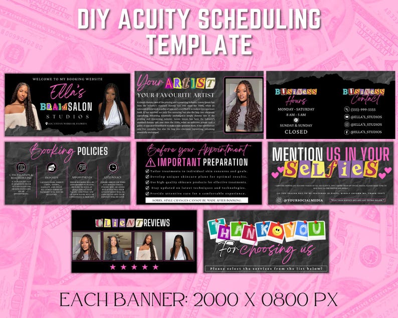 Op de afbeelding: Een digitaal sjabloon voor Acuity Scheduling, met banners met tekst als "Elli's Braids Salon Studios", "Your Artist" en "Booking Policies". Het ontwerp bevat afbeeldingen van vrouwen en een roze en zwart kleurenschema. De banners zijn 2000 x 0800 px.