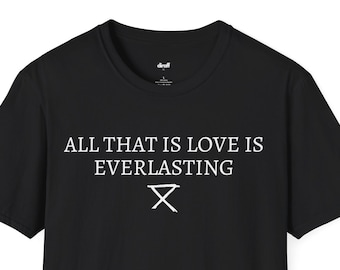 Camiseta unisex Circa Survive "Todo lo que es amor es eterno", con el logotipo de Safe Camp