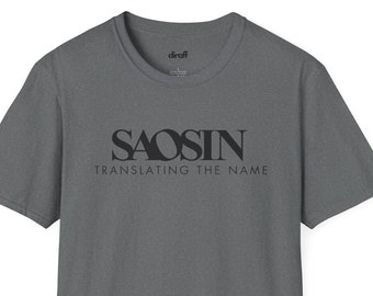 SAOSIN - Translating the Name Unisex Tee