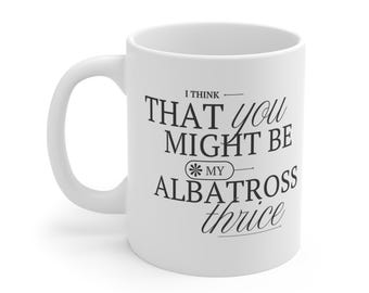 TAZA THRICE - "Puede que seas mi albatros"