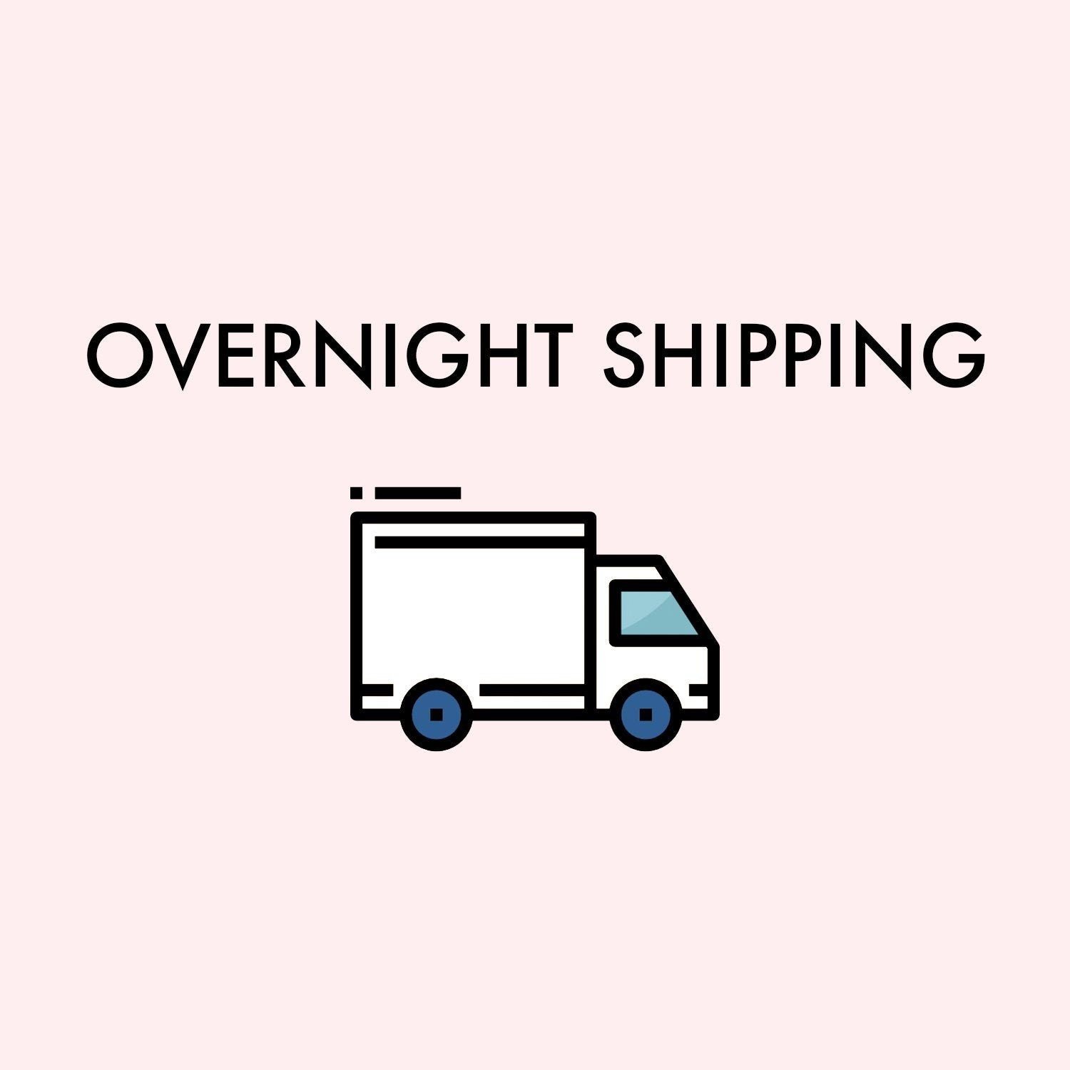 Overnight Shipping Upgrade, UPS Next Day Air, 1-day Delivery