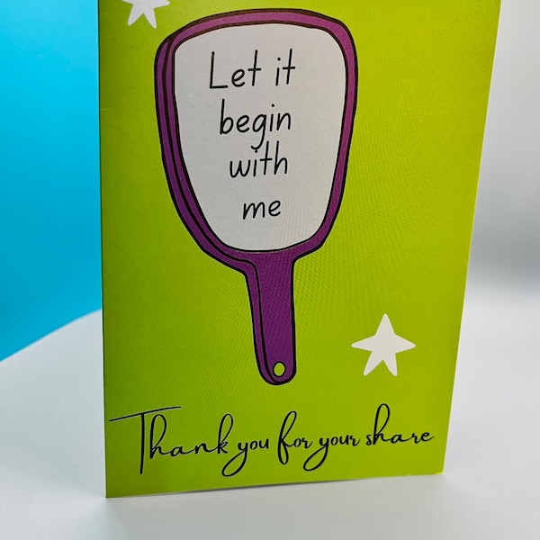 AA or Al-Anon "Thank You for Your Share" 5x7 Folded Card - Blank Inside, with envelope - Let it Begin with Me Slogan