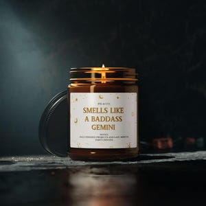 Smells Like A Badass Gemini Zodiac Candle, Gift for Astrology Lovers