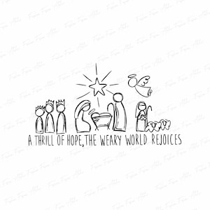 Puede incluir: Ilustración en blanco y negro de un pesebre con una estrella, un ángel y el texto "A THRILL OF HOPE, THE WEARY WORLD REJOICES". La imagen representa a los tres reyes magos, María, José, Jesús y ovejas.