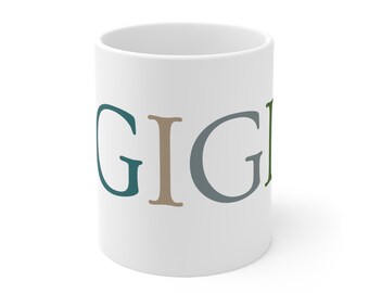 Gigi Ceramic Mug, coffee mug, grandparent gift, Mother's day, Gigi coffee cup, small grandma gift, simple gift for grandma