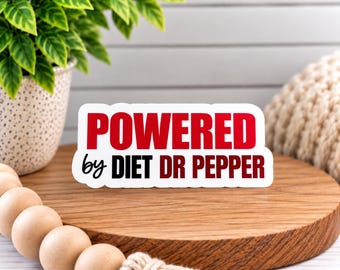 Adesivo in vinile "Powered By Diet Dr Pepper"