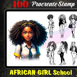 May include: A digital illustration of 100 Procreate stamps featuring African girls in school uniforms. The stamps are in black and white and feature different poses and expressions. The text "AFRICAN GIRL SCHOOL" is at the bottom of the image.
