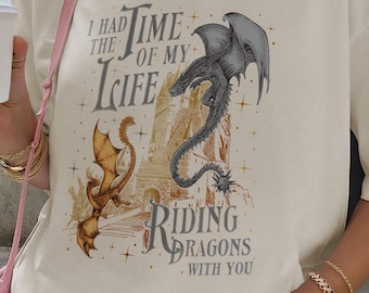 I Had The Time Of My Life Riding Dragons With You Comfort Colors Shirt | Fourth Wing Inspired | Vintage Washed | Romantasy Reader Gift