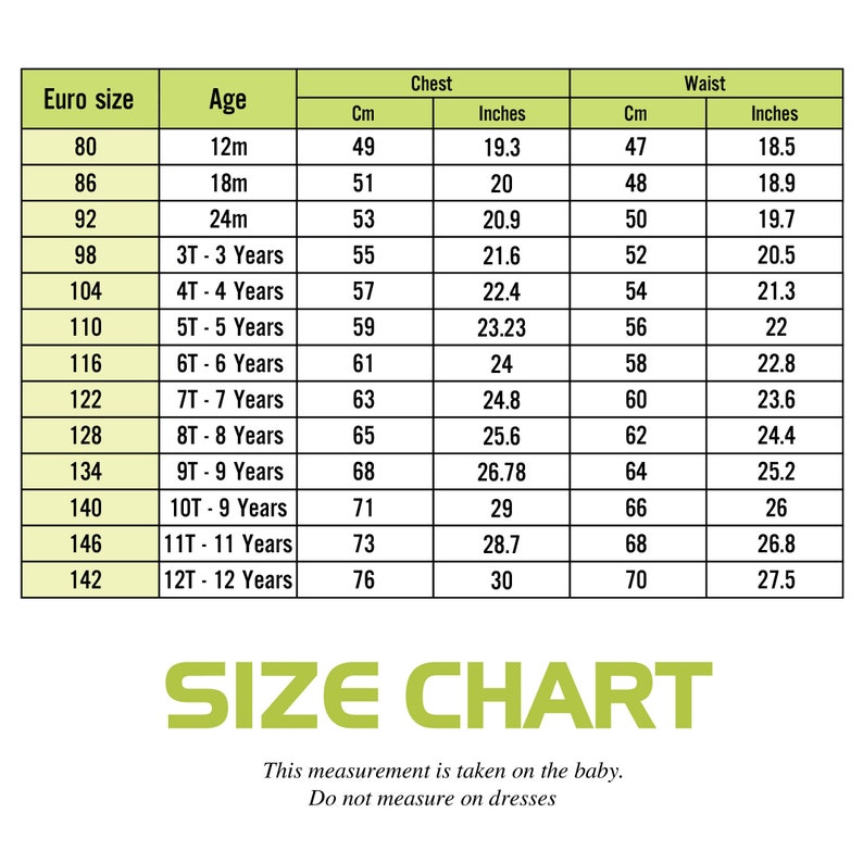 May include: Size chart for children's clothing with measurements in inches and centimeters. The chart shows the corresponding age, Euro size, chest measurement, and waist measurement for each size.