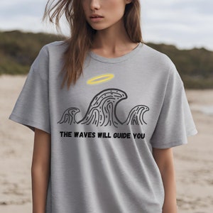 Shirt for Surfer Gift Surfer Present Tshirt for Surfer Ocean Shirt Beach Shirt Surf Shirt Surfer Shirt Wave Guidance