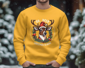 Oh Deer Christmas Is Here, Funny Christmas T-shirt, Cute Deer Sweatshirt, Winter Holiday Shirt, Deer Christmas Tshirt, Xmas Gift Tee