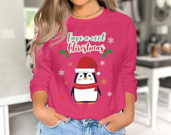Have a Cool Christmas T-shirt, Cute Penguin Sweatshirt, Adorable Winter Tshirts, Cool Holiday Sweater, Funny Christmas Tee, Xmas Gift,