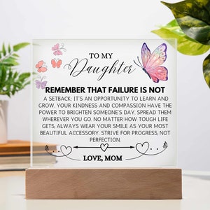 To My Daughter Butterfly LED Acrylic Plaque, Unique Daughter Gift from Mom, Daughter Graduation Gift, Birthday gift, Christmas daughter gift