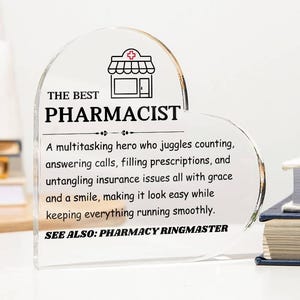 The Best Pharmacist Personalized HeartAcrylic Plaque, Pharmacy Graduate Gift, Pharmacist Birthday & Christmas gift, Pharmacist Charm