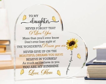 Personalized Daughter Sunflower Heart Acrylic Plaque, Daughter Gift from Mom, Daughter Birthday, Christmas gift for Daughter|Graduation gift