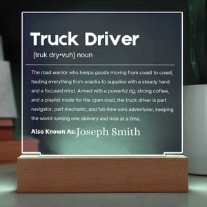 Truck Driver Gift Personalized LED Acrylic Plaque, Gift for Trucker Dad, Trucker Birthday & Christmas Gift|Trucker Husband|Trucker Christmas