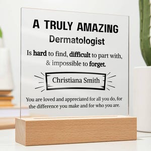 Dermatologist Appreciation Personalized Acrylic Plaque, Dermatology Gifts, Gift for Dermatologist, Skin Doctor Gifts, Dermatology Grad Gifts