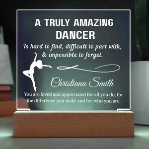 Dancer Acrylic Plaque Gift, Personalized Gift for Dancer, Dance Teachers & Instructors, Dance Team Gift, Dancer Birthday, Dance Recital Gift