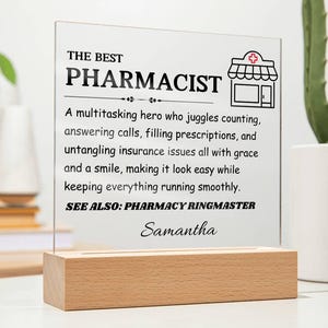 The Best Pharmacist Gift, Personalized Pharmacist LED Acrylic Plaque, Pharmacy Graduate Gift, Pharmacist Birthday & Christmas gift