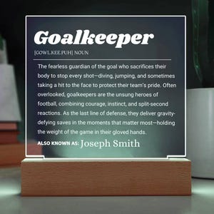 Goalkeeper Gift Personalized LED Acrylic Plaque, Gift for Soccer Goalkeeper, Goalie Gifts|Funny Goalie Gift|Football Goalkeeper Appreciation