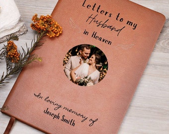 Letters to my Husband in Heaven Customizable Vegan leather journal, loss of husband remembrance grief journal death of husband memorial gift