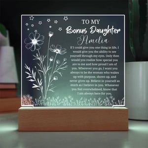 To My Bonus Daughter Gift Personalized Acrylic Plaque, Stepdaughter Gift from Stepmom, Gift From Stepdad, Christmas & Birthday Gift