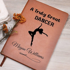 Dancer Gift Personalized Journal, Gift for Dancers, Dance Teacher, Dance Coach & Instructor Gift, Ballet Gift, Dance Team Appreciation Gifts