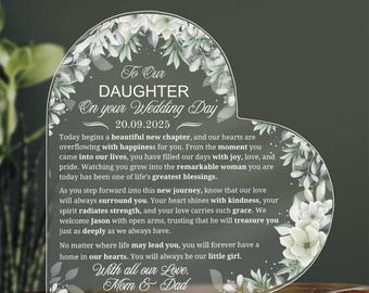 Daughter Wedding Gift Personalized Acrylic Plaque, Bride Wedding Gift from Mom Dad, Bridal Shower Gift, To Our Daughter on Your Wedding Day