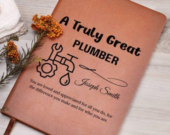 Plumber Gift Personalized Leather  Journal, Gift for Plumber, Plumbing gifts Dad, Plumber Birthday, Retirement, Graduation & Christmas Gifts
