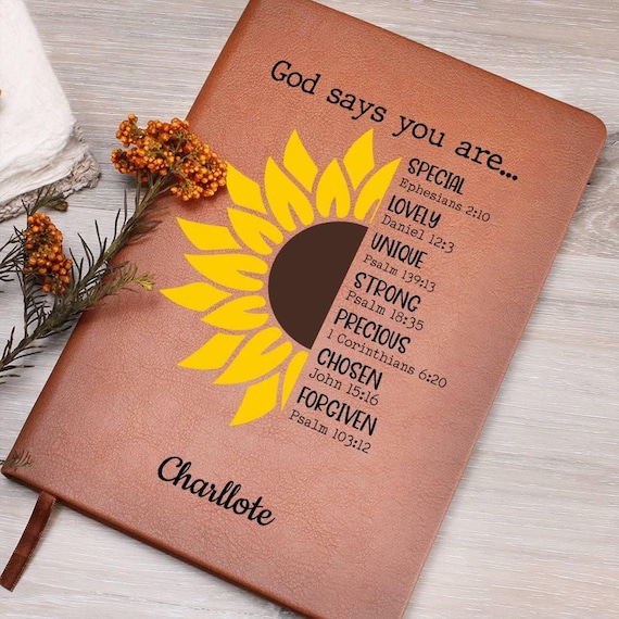 God says you are Personalized Sunflower Leather Journal, Bible Verse Journal, Gifts for Christian Women, Prayer Journal, Devotional journal