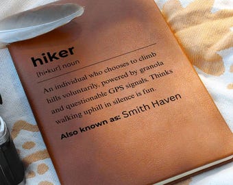 Hiker Definition Journal, Hiking Gift, Gift for Hiker, Hiking Journal, Hiking Log Book|Adventure Journal|Hiking Gift for Dad, Hiker Notebook