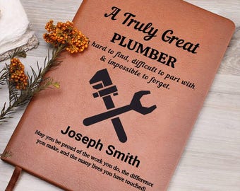 Plumber Gift Personalized Leather  Journal, Gift for Plumber, Plumbing gifts Dad, Plumber Birthday, Retirement, Graduation & Christmas Gifts