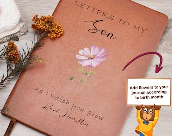 Letters to my Son Birth month flower Personalized Journal, Gift for new mom, mom to be gift ideas, As I watch you grow, pregnancy journal