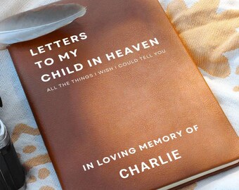 Memorial Grief Journal Letters to my child in Heaven, Sympathy Gift for Miscarriage, Infant Loss, Stillborn, Pregnancy Loss for Grieving Mom