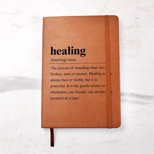 Healing Definition Leather Journal, Gratitude Journal, Mindfulness Journal, Reflection Journal, Manifestation, Daily & Spiritual Journal image 2
