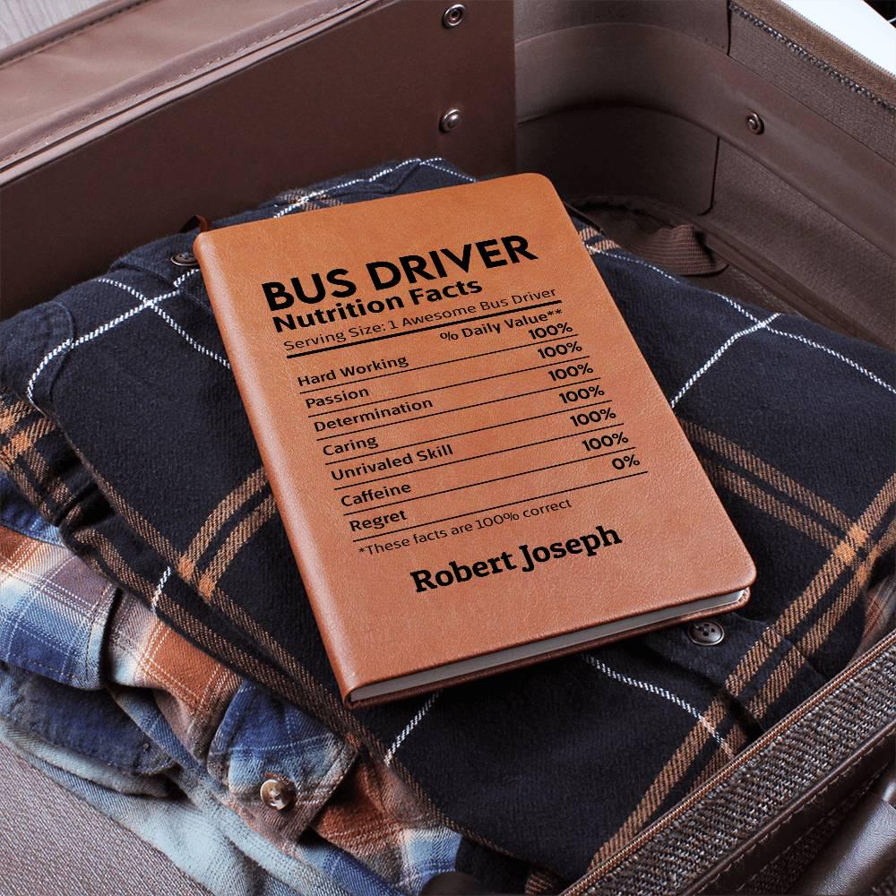 Bus Driver Nutrition Facts Personalized Leather Journal. Gift for Bus driver, School Bus driver Appreciation gift, Bus Driver Christmas Gift