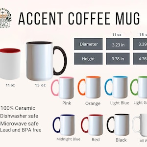 May include: White ceramic accent coffee mugs with coloured handles and interiors. Available in 11 oz and 15 oz sizes. Dimensions: 8.2 cm diameter, 9.6 cm height (11 oz) and 8.6 cm diameter, 12.1 cm height (15 oz). Colours include red, pink, orange, light blue, light green, midnight blue, black, and all white.